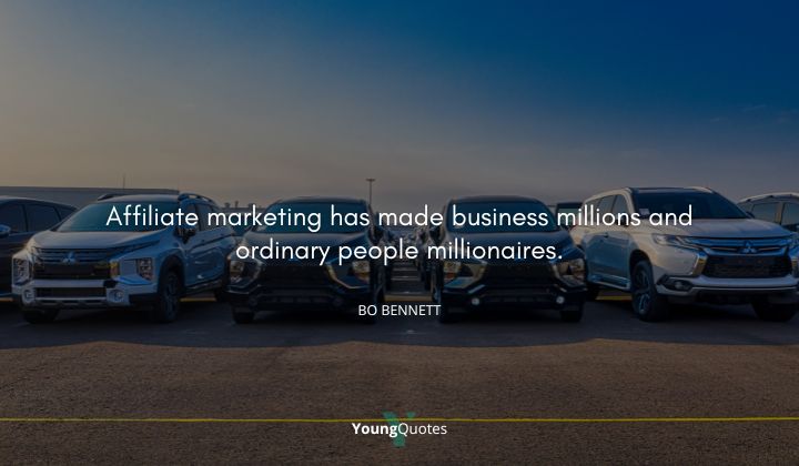 Affiliate marketing has made business millions and ordinary people millionaires. — Bo Bennett